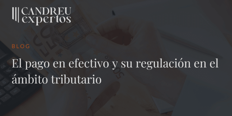 El pago en efectivo y su regulación en el ámbito tributario