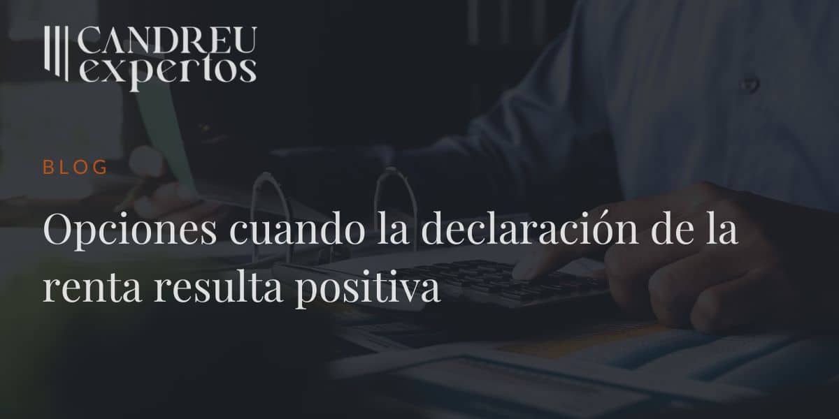 Declaración positiva de la renta